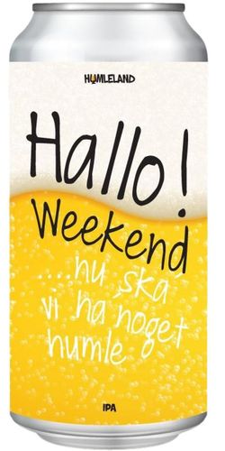 Humleland, Hallo! Weekend
