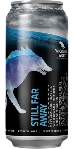 Wicklow Wolf, Still Far Away